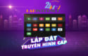 nhung-dieu-kien-de-lap-truyen-hinh-cap-fpt-tai-khu-vuc-lien-chieu-lapinternet247.com-1