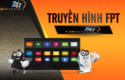 thu-tuc-lap-truyen-hinh-cap-fpt-tai-da-nang-lapinternet247.com-1
